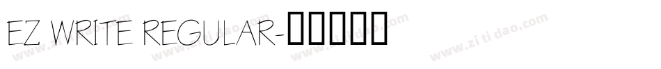 EZ WRITE REGULAR字体转换
